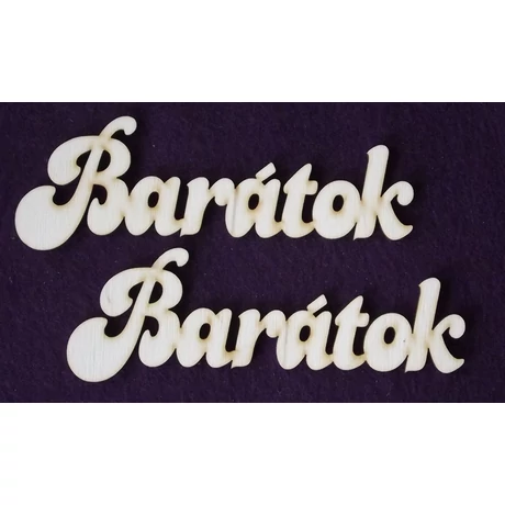 Barátok 143*50*3 mm 1 db